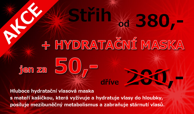 Akce střih a hydratační maska